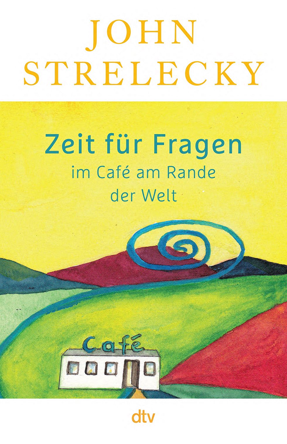 John Streleckys neues Buch